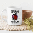 Redhead By Nature Witch By Choice Mug, Redhead Witch Coffee Mug, Witch Halloween Gifts For Her
