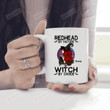 Redhead By Nature Witch By Choice Mug, Redhead Witch Coffee Mug, Witch Halloween Gifts For Her