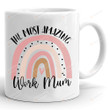 Work Mum Mug, Gift For Mom Colleague Coworker Work Friend Boss Manager, Birthday Present, Office Mum Mug, Christmas Gift, Mothers Day Gifts