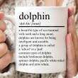 Dolphin Definition Mug, Dolphin Dictionary Quotes, Gifts For Him For Her, Gifts For Animal Lover, Dolphin Lover, Dolphin Mug