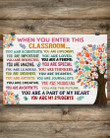 When You Enter This Classroom, You Are My Students Horizontal Poster Home Decor Wall Art Print No Frame Or Canvas 0.75 Inch Frame Full-Size Best Gifts For Birthday, Christmas, Thanksgiving, Housewarming