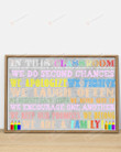 In This Classroom We Do 2nd Changes Poster Canvas, We Are Family Poster Canvas, Classroom Poster Canvas
