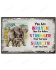 You Are Braver Stronger Smarter Than You Think Horizontal Poster Home Decor Wall Art Print No Frame Or Canvas 0.75 Inch Frame Full-Size Best Gifts For Birthday, Christmas, Thanksgiving, Housewarming