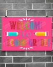 Classroom Welcome To Second Grade Poster Canvas, Back To School Poster Canvas