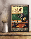 Gibbon I Teach Kids And I Know Things Poster Canvas, Gifts For Teacher Poster Canvas, Classroom Poster Canvas
