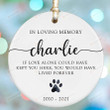 Personalized In Loving Memory Dog Memorial Christmas Ornament, If Love Could Have Kept You Here Remembrance Ornament Dog Lovers, Christmas Decorations Ceramic Ornament, Dog Pawprint Ornament
