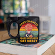 Take Chances Make Mistakes Get Messy Mug, Teacher Mug Gift, Teacher Life Mug, First Day Of School