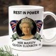 Rest In Power The Queen Mug, The Queen Elizabeth Mug, Queen Of England, Rip The Queen, Sympathy Gifts For Friend