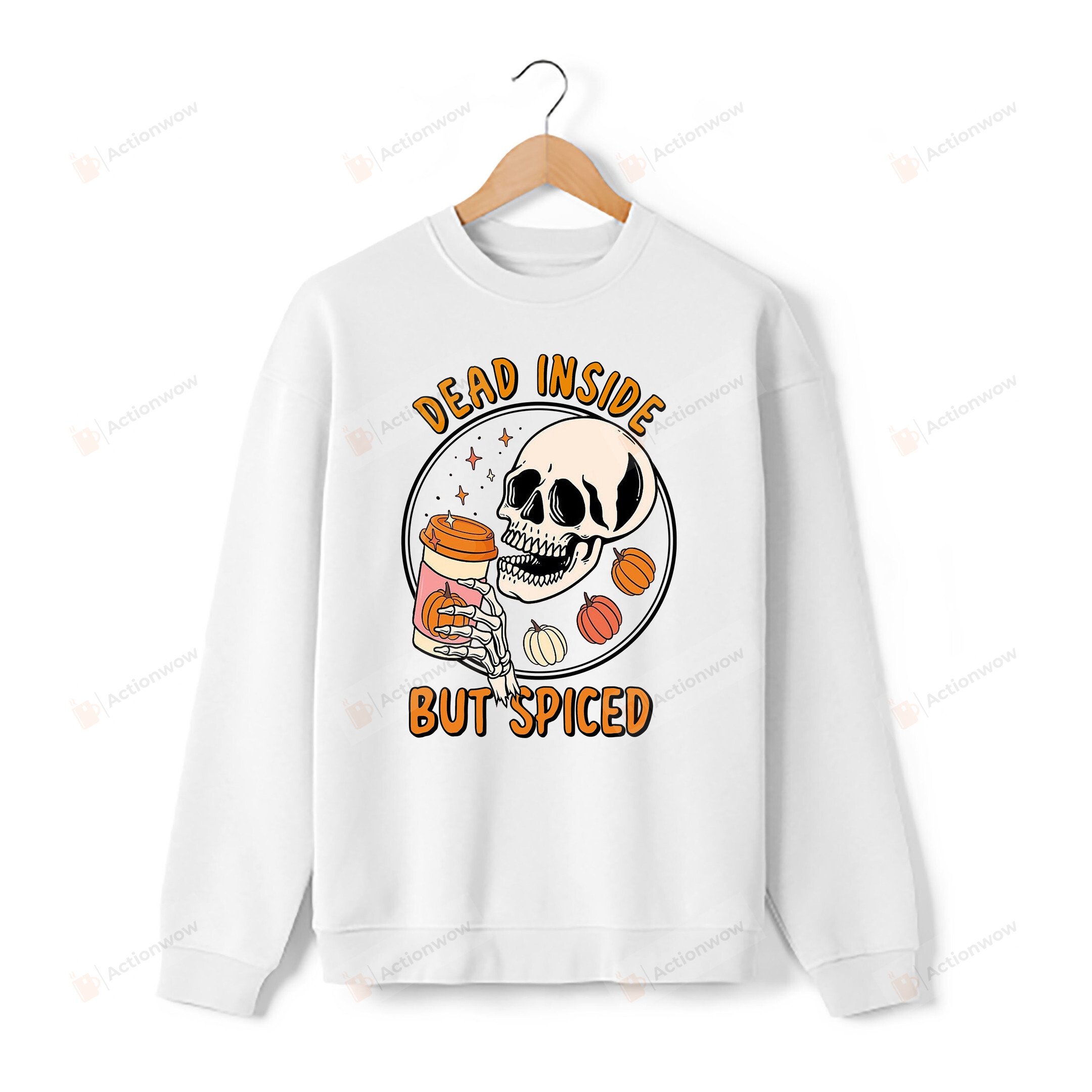 Dead Inside But Spiced Skeleton Halloween Sweatshirt, Sublimate Fall, Autumn Pumpkin Skeleton Sweatshirt, Cute Fall Shirt