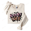 Spooky Babe Sweatshirt, Spooky Vibes Funny Sweatshirt, Retro Spooky Babe Sweatshirt, Funny Fall Sweatshirt