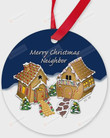 Merry Christmas Neighbor Ornament, NeighborHood Gift Ornament, Christmas Gift Ornament