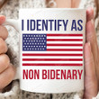 I Identity As Non Bidenary Mug, Fjb Mug, Gifts For Republican, Political Gifts, Anti Biden