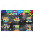 Each Day You Have A Choice Choose To Be Kind Poster Print No Frame Motivational Canvas Framed Full Size For Classroom Decor Inspirational Educational Wall Art Growth Mindset For Teacher And Students