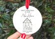 Personalised First Christmas In New Home Ornament, New Home Housewarming Gift, Christmas Gift Ornament