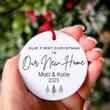 Personalized Our First Christmas In Our New Home, First Home Housewarming Gift Ornament, Christmas Gift Ornament