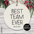 Personalized Best Team Ever Ornament, Team Gift Ideas Ornament, Corporate Christmas Gifts Ornament