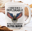 I Used To Be Deplorable Mug, Politics Gifts, Anti Biden, Ultra Maga, Fjb Mug, Gifts For Republican, Gifts For Friend For Family