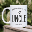 Promoted To Uncle Est 2023 Mug, New Uncle Mug, Gift Idea For Brother Uncle 2023 Coffee Mug Ceramic Coffee 11 15 Oz Mug