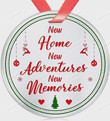 New Home New Adventures New Memories Ornament, Housewarming Gift Ornament, New Home Gift Ornament