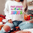 Fight Cancer In All Colors Sweatshirt, Cancer Warrior Sweatshirt, Breast Cancer Awareness Sweatshirt