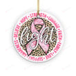 Fight Breast Cancer Ornament, Breast Cancer Awareness Ornament, Pink Ribbon Ornament