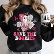 Save The Boobies Breast Cancer Sweatshirt, Breast Cancer Awareness Sweatshirt, Pink Ribbon Sweatshirt, Cancer Awareness Gifts