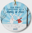 Our First Christmas As A Family Of Four 2022 Ornament, Bunny Rabbit Ornament, Christmas Gift Ornament,