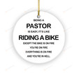 Personalized Being A Pastor Is Not Easy Like Riding A Bike Ornament, Pastor Hanging Decoration Gifts For Men On Christmas