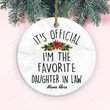 Personalized It's Official I'm The Favorite Daughter-In-Law Ornament, Family Ornament, Wedding Gifts For Mother In Law From Daughter In Law