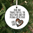 Personalized Dog Dad Ornament, Dear Dad Thank For Picking Up My Poop Ornament, Christmas Gifts Ornament For Dog Dad Dog Lovers