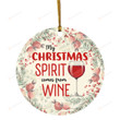 My Christmas Spirit Comes from Wine Funny Ornament House Decoration Christmas Tree Hanging Ornament Gifts On Christmas New Year