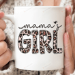 Mama's Girl Mug, Girl Mom Mug, Gift For Mom From Daughter On Birthday Christmas, Mothers Day Gifts