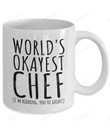 World's Okayest Chef Coffee Mug Chef Gifts Chef Mug Gifts For Chef Coworker Employee Office Mug