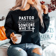 Pastor Not A Miracle Worker Sweatshirt, Funny Shirt Gifts For Women Men Kids On Christmas Birthday