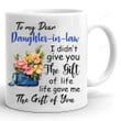 To My Dear Daughter In Law Mug, I Gave You My Amazing Son Mug, Wedding Gifts For Daughter In Law