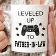 Leveled Up To Father In Law Mug, Funny Coffee Mug Gifts For Father In Law From Son Daughter Wife