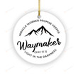 Waymaker Miracle Worker Promise Kepper Ornament, Jesus Faith Christian Ornament Decorations Gifts For Women