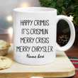 Happy Crimus Merry Chrysler Coffee Mug, Vine Christmas Mug, Funny Christmas Gifts For Family, Merry Crisis Mug