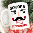 Son Of A Nutcracker Mug, Christmas Coffee Mugs, Gifts For Him For Her, Christmas Gifts For Friend For Family
