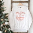 Mrs Clause Gingerbread Bakery Sweatshirt, Funny Santa's Wife Gifts For Her For Women
