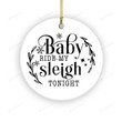 Baby Ride My Sleigh Tonight Ornament, Naughty Funny Couple Ornaments, Best Christmas Decoration Gifts For Wife And Husband