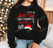 Santa Claus Isn't Coming Jesus Christ Is Sweatshirt, Christmas Jesus Sweatshirt, Christmas Gifts For Mom Dad Best Friend