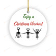 Enjoy A Christmas Workout Ornament, Funny Christmas Ornament For Dad Mom Or Friends, Happy Holiday Ornament. Christmas Workout With Wine