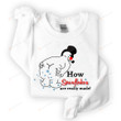 How Snowflake Are Really Made Sweatshirt, Funny Snowman Shirt, Funny Christmas Sweaters For Women