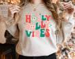 Holly Jolly Vibes Retro Christmas Sweatshirt, Vintage Holly Jolly Vibes Xmas Shirt Gifts For Women