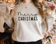Merry Christmas Sweatshirt, Womens Christmas Sweatshirt, Funny Christmas Sweater Gifts For Women