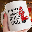 Its Not Going To Lick Itself Coffee Mug, Adult Funny Christmas Mug, Naughty Christmas Gifts For Women