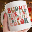 Buddy The Elf What's Your Favorite Color Mug, Elf Mug, Christmas Coffee Mug Gifts For Women Family Friend