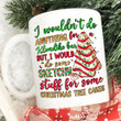 Sketchy Stuff For Some Christmas Tree Cakes Mug, Funny Christmas Gifts For Women Men Family Friend