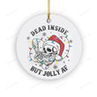 Dead Inside But Jolly Af Skull Santa Light Skeleton Christmas Ornaments, Funny Skeleton Skull Christmas Ornaments